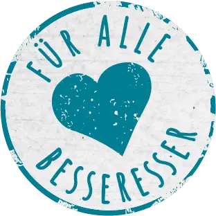 Dekoelement mit Text: Für alle Besseresser.